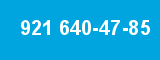 921 640-47-85